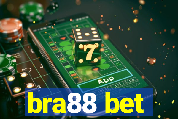 bra88 bet